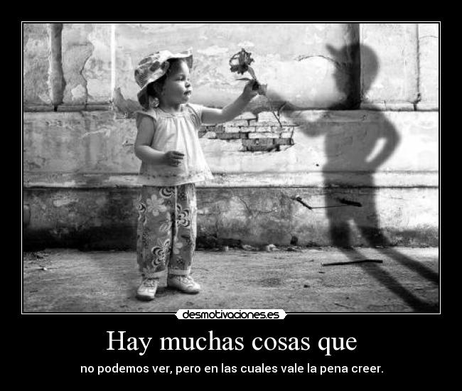 Hay muchas cosas que - 