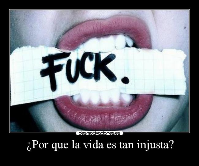 ¿Por que la vida es tan injusta? - 