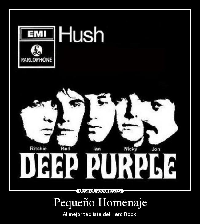 Pequeño Homenaje - Al mejor teclista del Hard Rock.