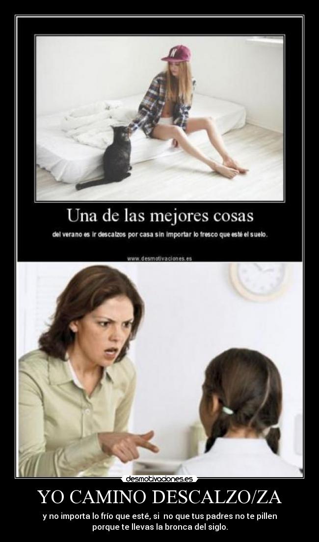 carteles camino descalzo desmotivaciones