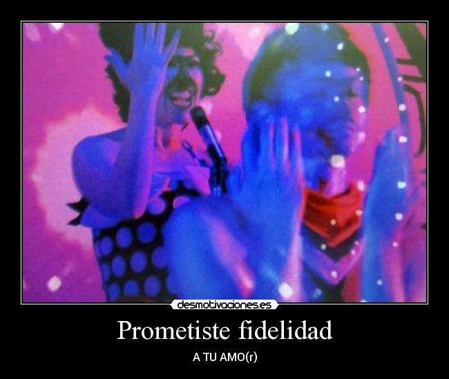 Prometiste fidelidad - 