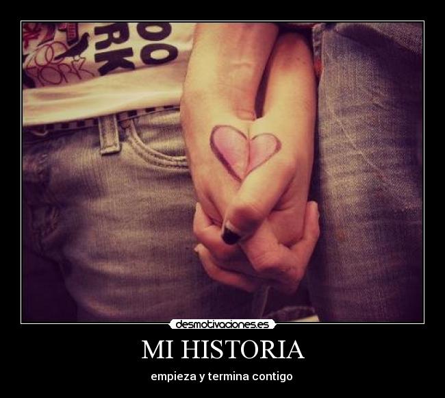 MI HISTORIA -