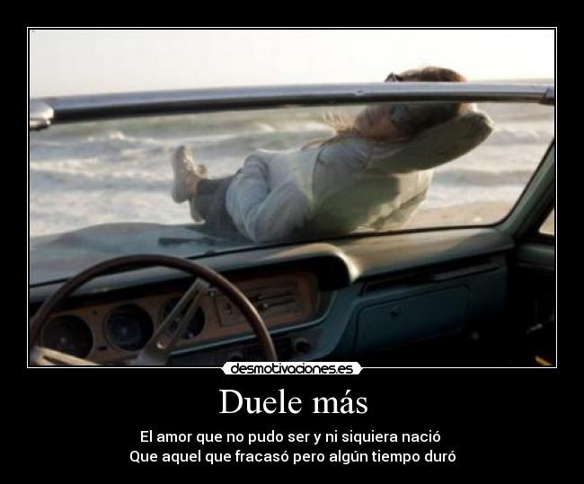 Duele más - 