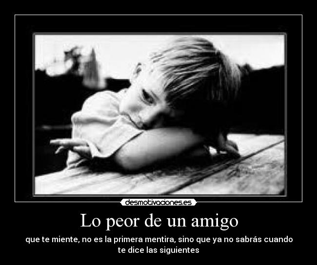 Lo peor de un amigo -