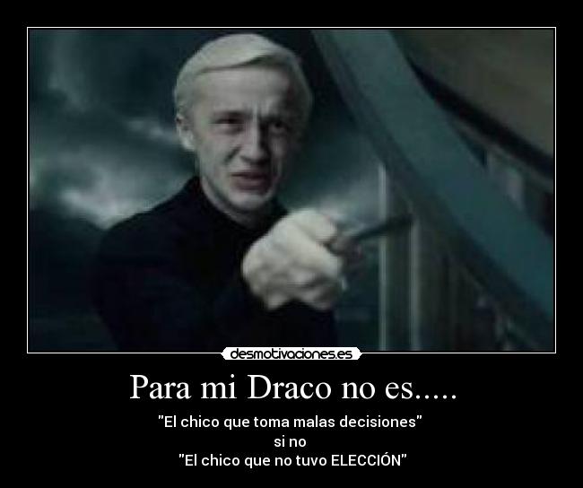 Para mi Draco no es..... -