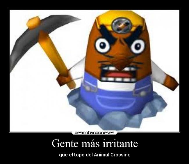 Gente más irritante -