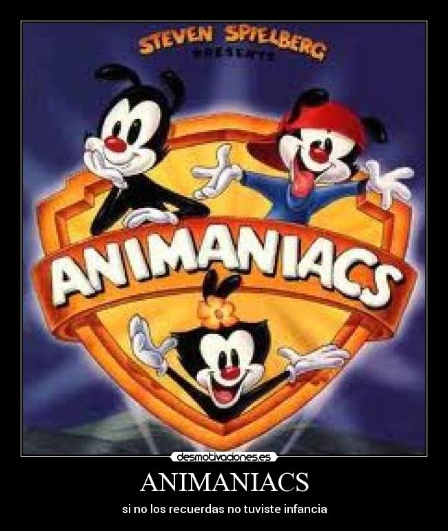 ANIMANIACS - si no los recuerdas no tuviste infancia