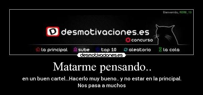 Matarme pensando.. - 