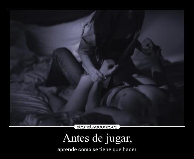 Antes de jugar, - 