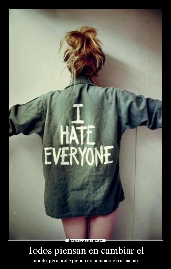 Todos piensan en cambiar el -