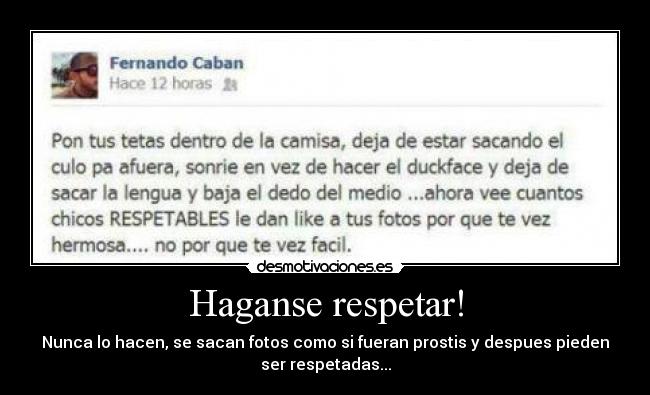 Haganse respetar! -