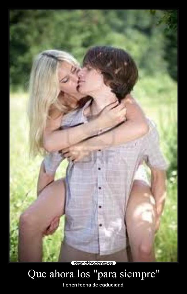 Que ahora los para siempre - 