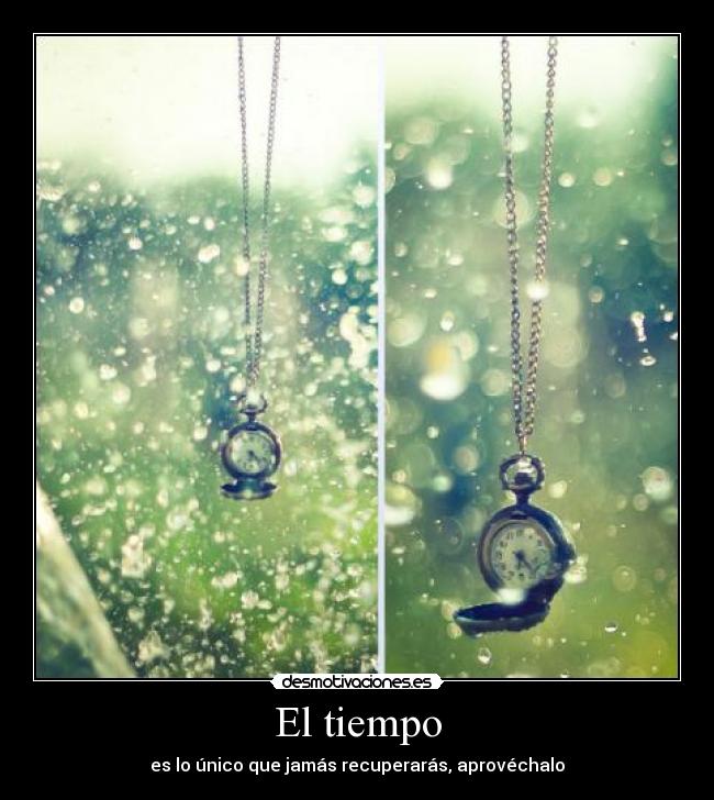 El tiempo -
