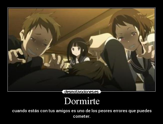 Dormirte -