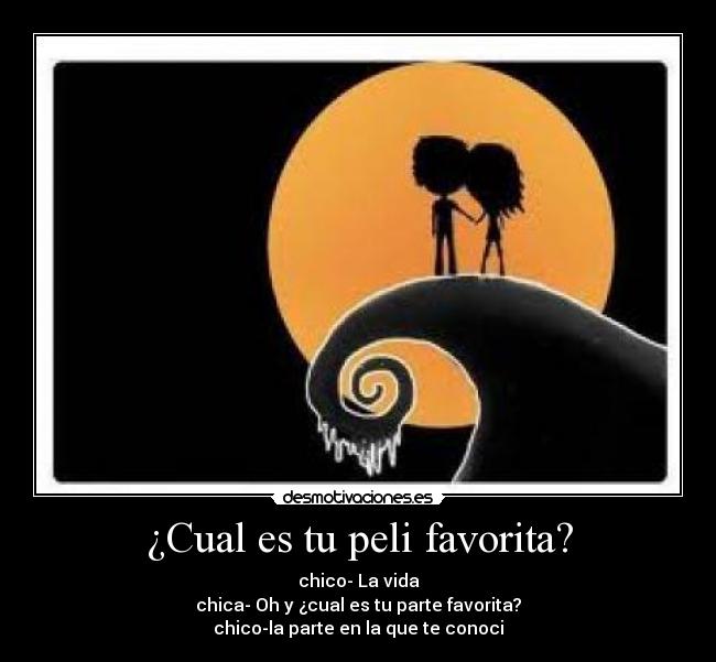 ¿Cual es tu peli favorita? -
