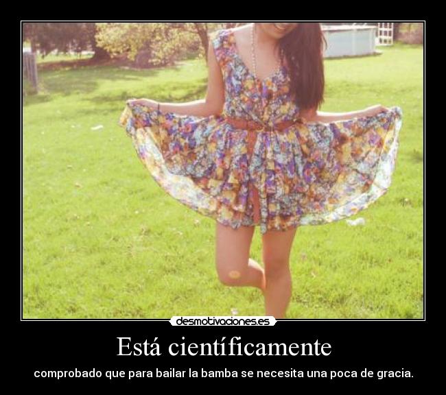Está científicamente - 