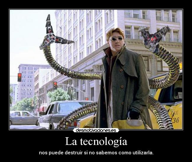 La tecnología -
