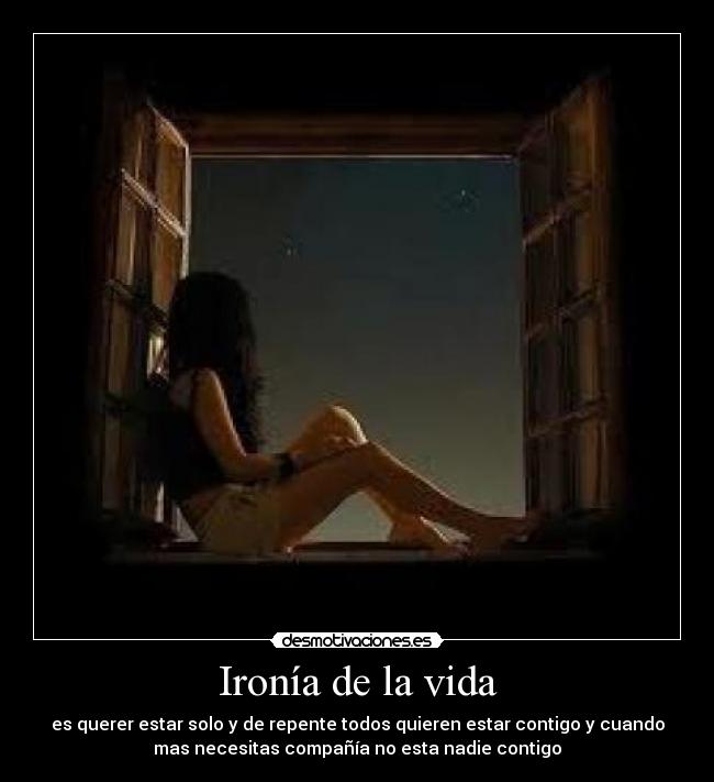 Ironía de la vida - 