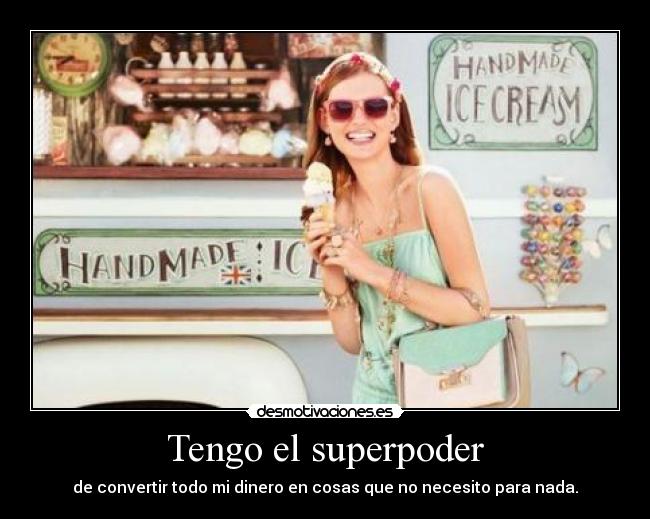 Tengo el superpoder -