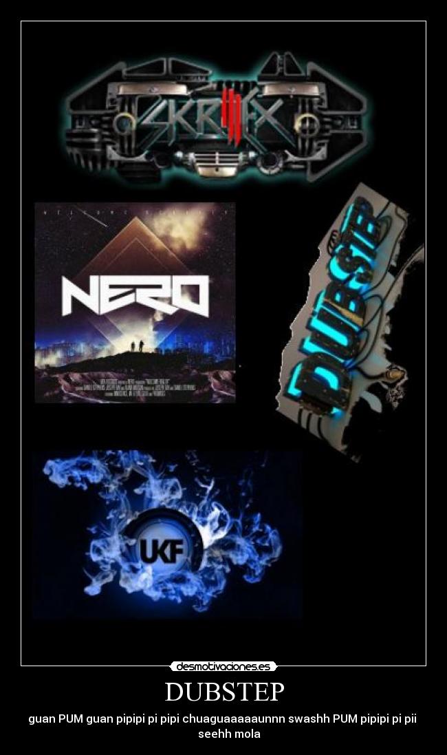 DUBSTEP -
