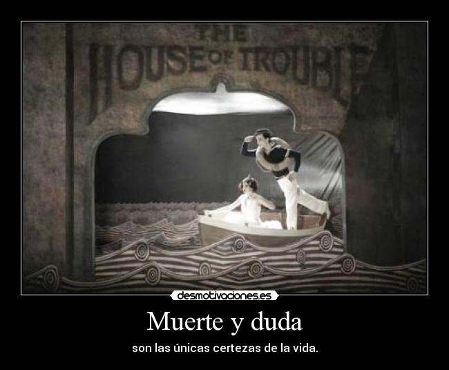 Muerte y duda -