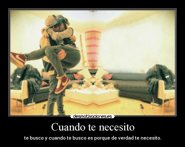 Cuando te necesito -