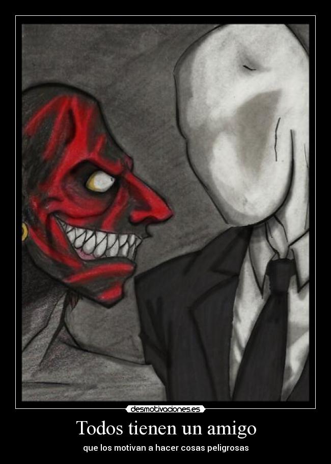 Todos tienen un amigo -
