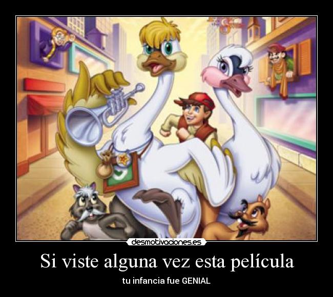 Si viste alguna vez esta película - tu infancia fue GENIAL