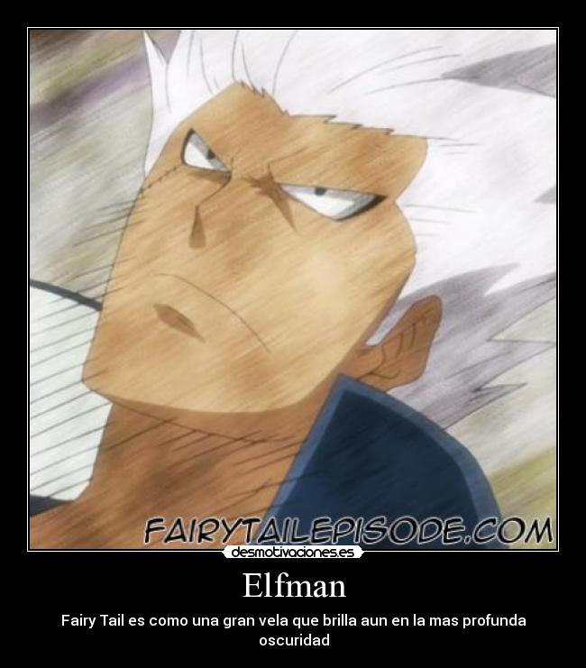 Elfman - Fairy Tail es como una gran vela que brilla aun en la mas profunda oscuridad
