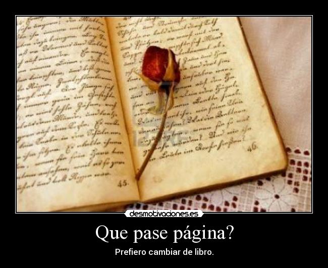 Que pase página? - Prefiero cambiar de libro.