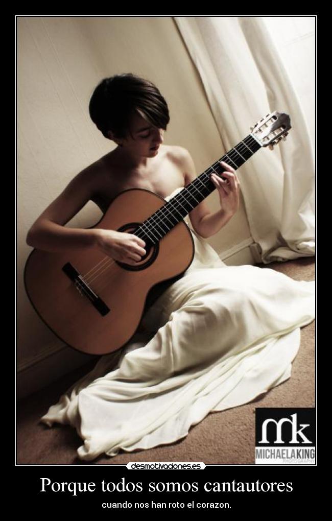 Porque todos somos cantautores - cuando nos han roto el corazon.