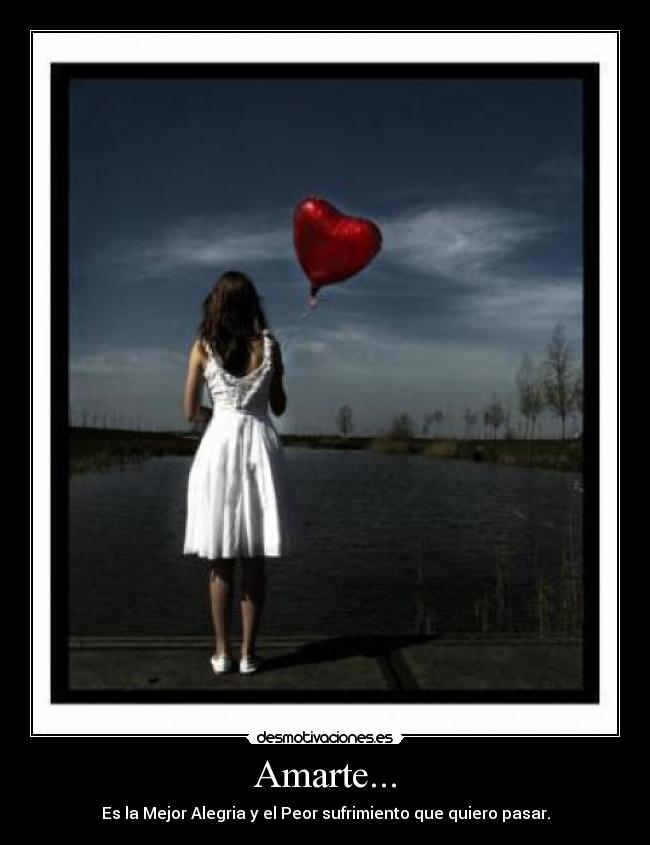 Amarte... -