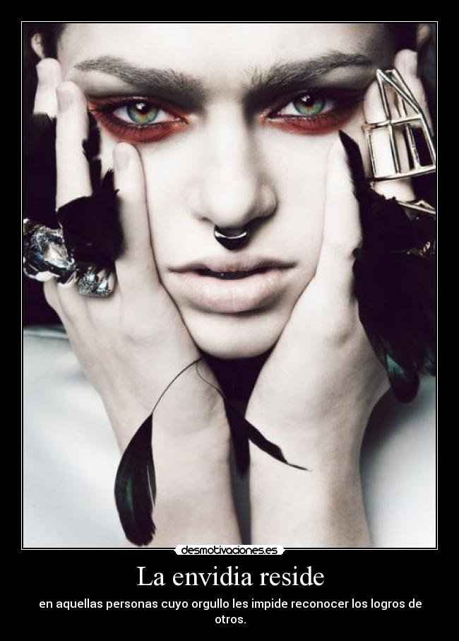 La envidia reside - 