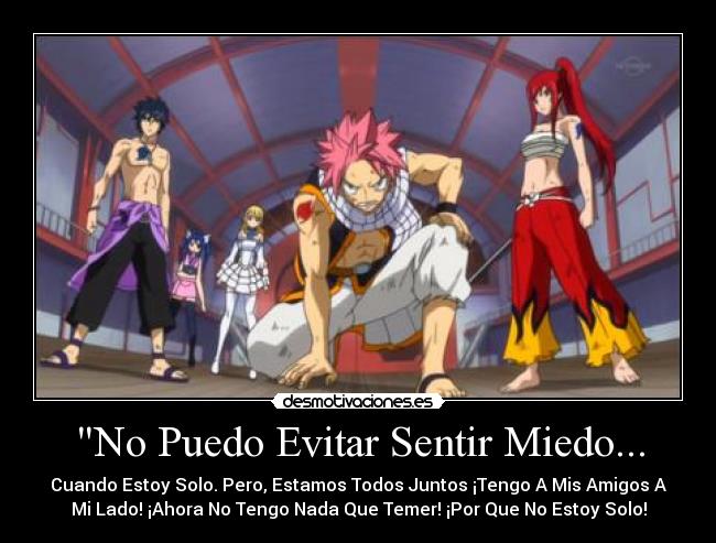 No Puedo Evitar Sentir Miedo... - 