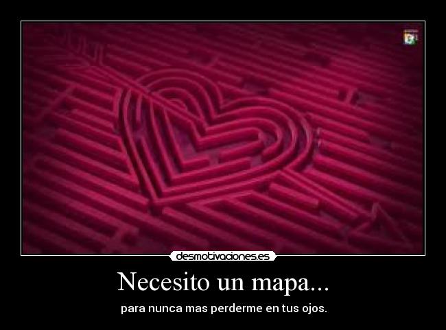 Necesito un mapa... - 