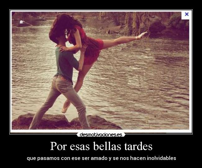 Por esas bellas tardes -
