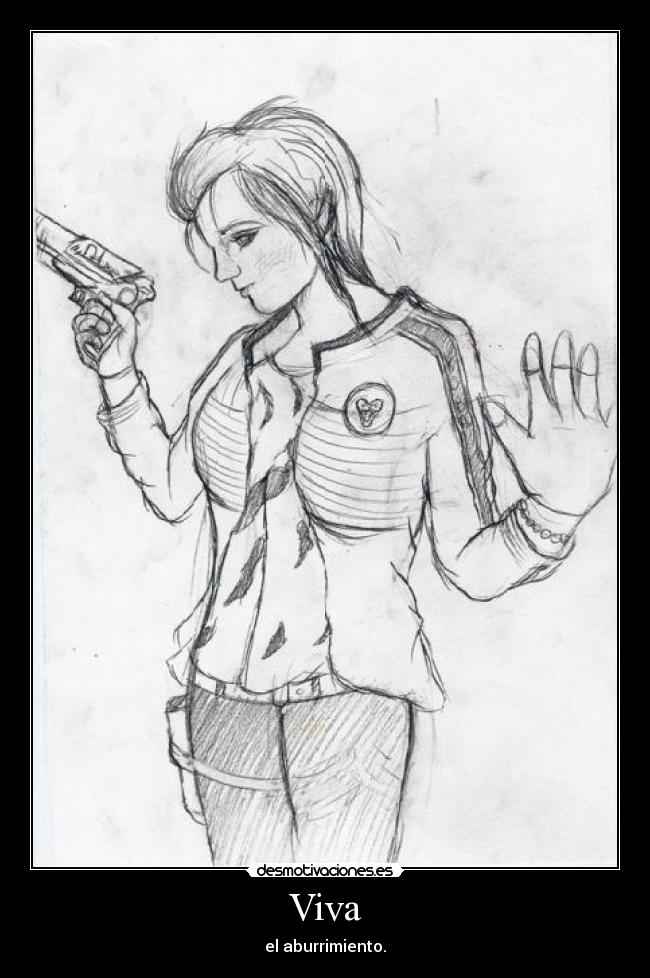 Viva - el aburrimiento.
