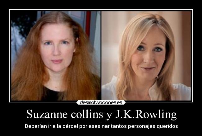 Suzanne collins y J.K.Rowling - 