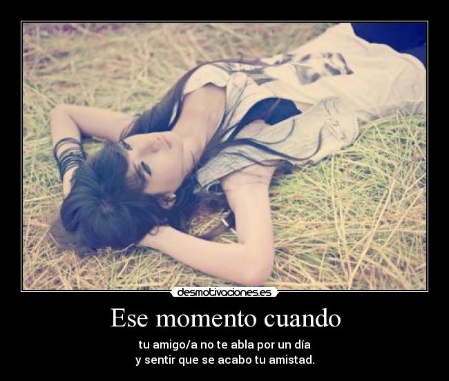Ese momento cuando - 
