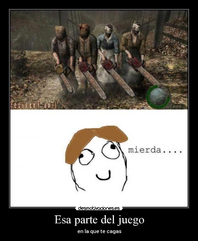 Esa parte del juego -