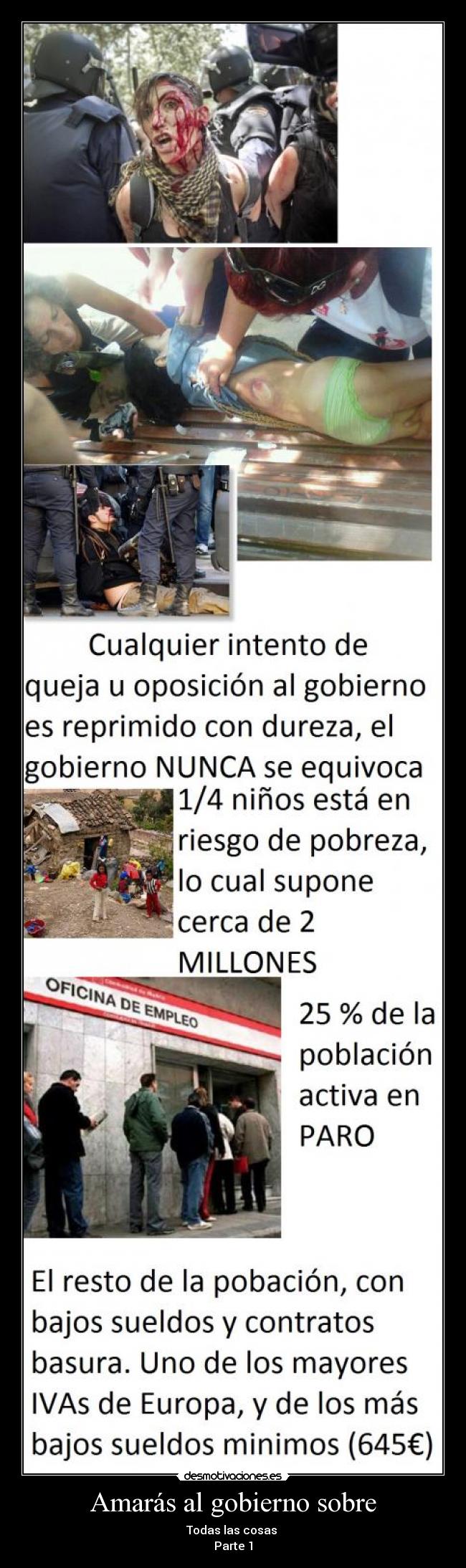 Amarás al gobierno sobre - Todas las cosas
Parte 1