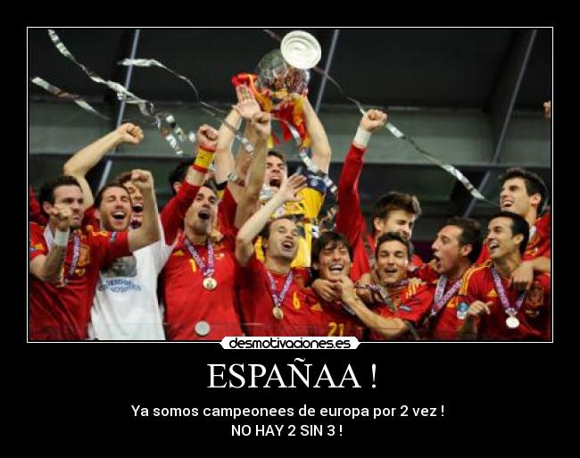 ESPAÑAA ! -