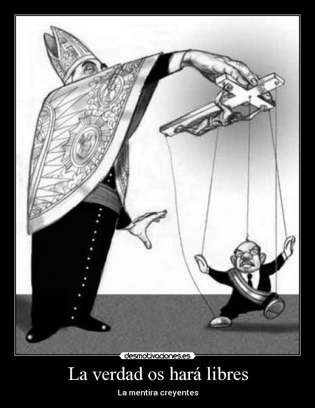 La verdad os hará libres -