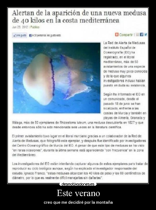 Este verano - creo que me decidiré por la montaña