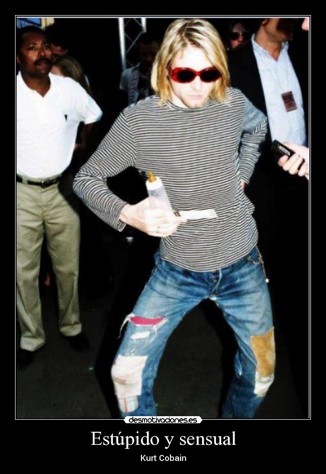 Estúpido y sensual -