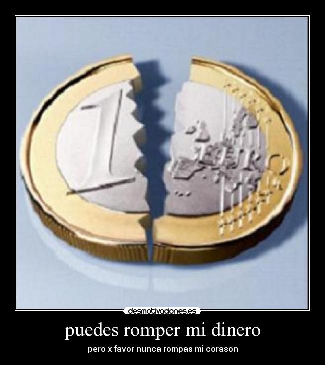 carteles dinero dinero amor desmotivaciones