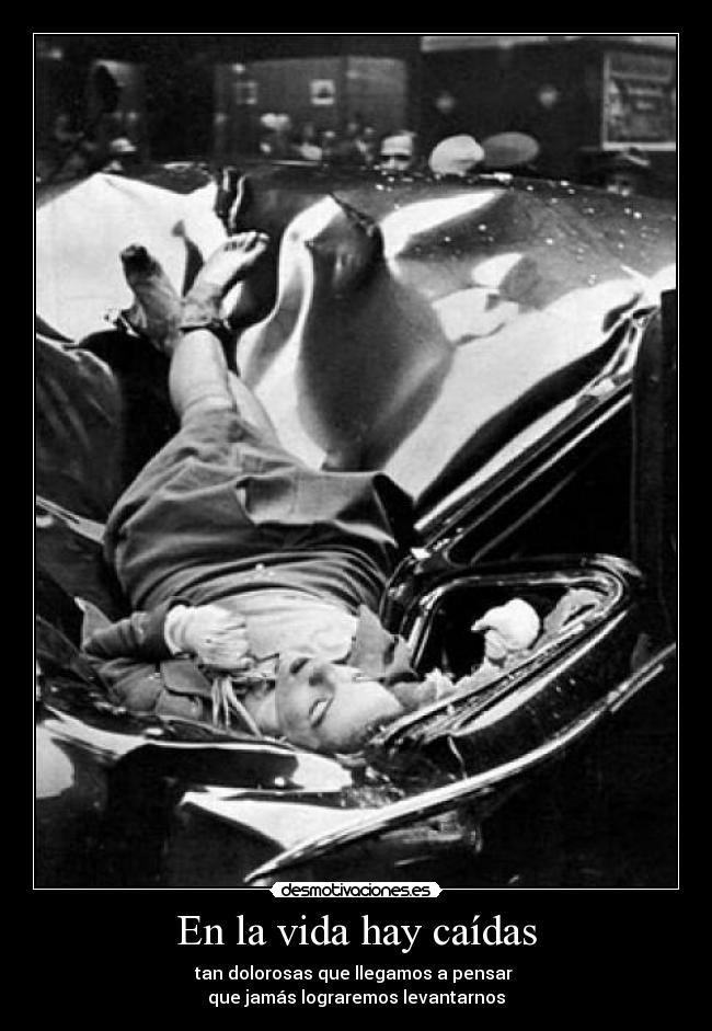 En la vida hay caídas - 