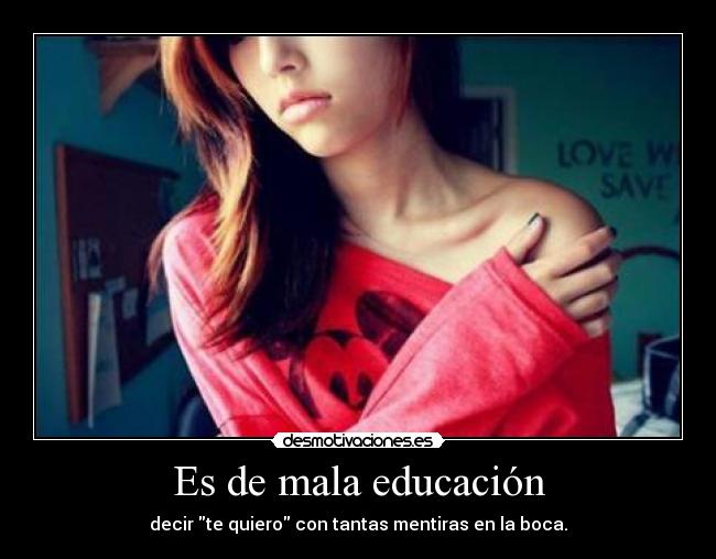 Es de mala educación - 