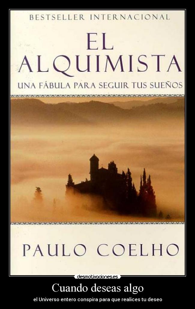 Cuando deseas algo -