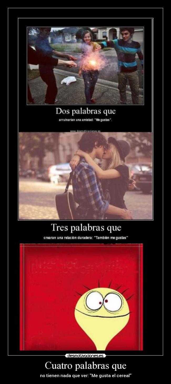 Cuatro palabras que -